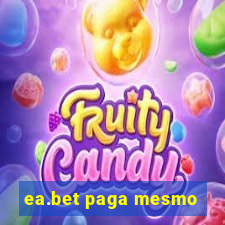 ea.bet paga mesmo